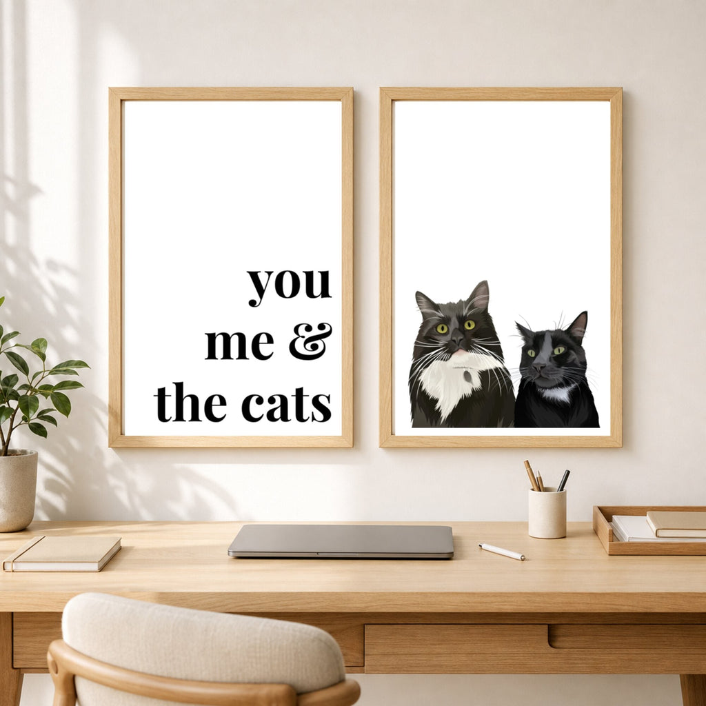 Quote lifestyle: You, Me & The Cats — Classic White (#FFFFFF), paired with Print & Paw portrait, desk scene