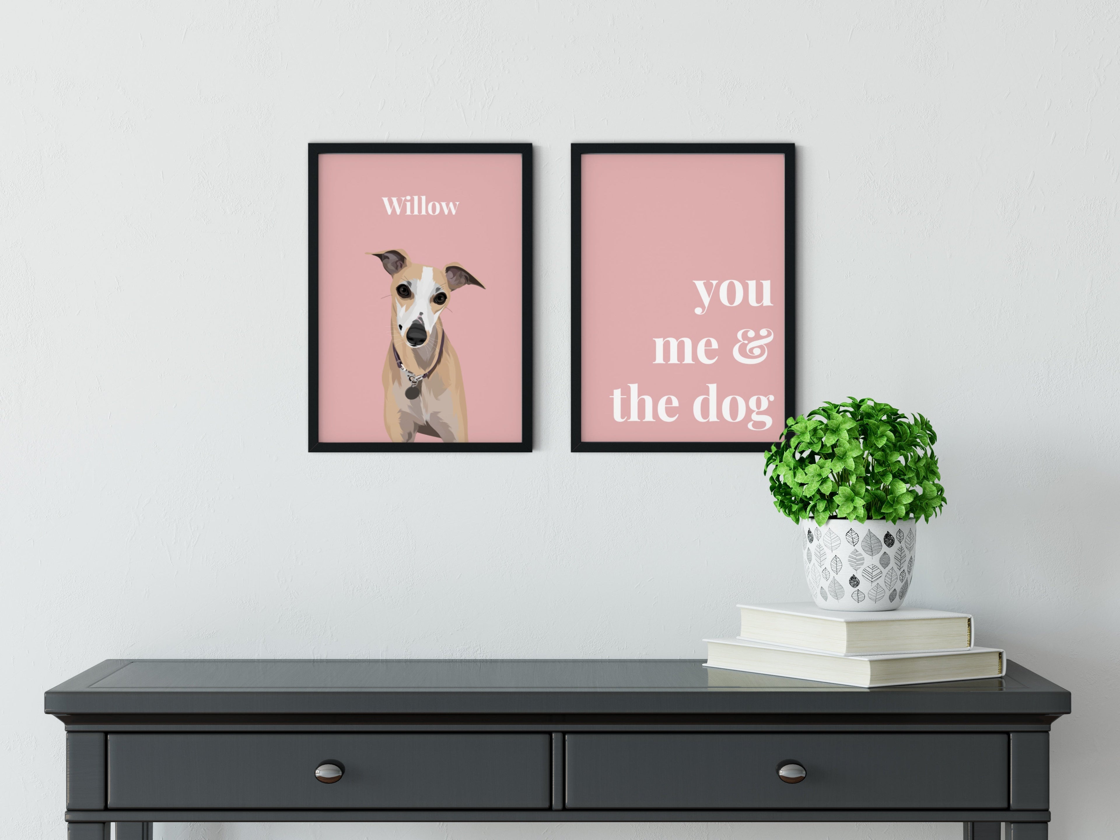 Dogs Quote Art Print - You me & the dogs - Print And Paw