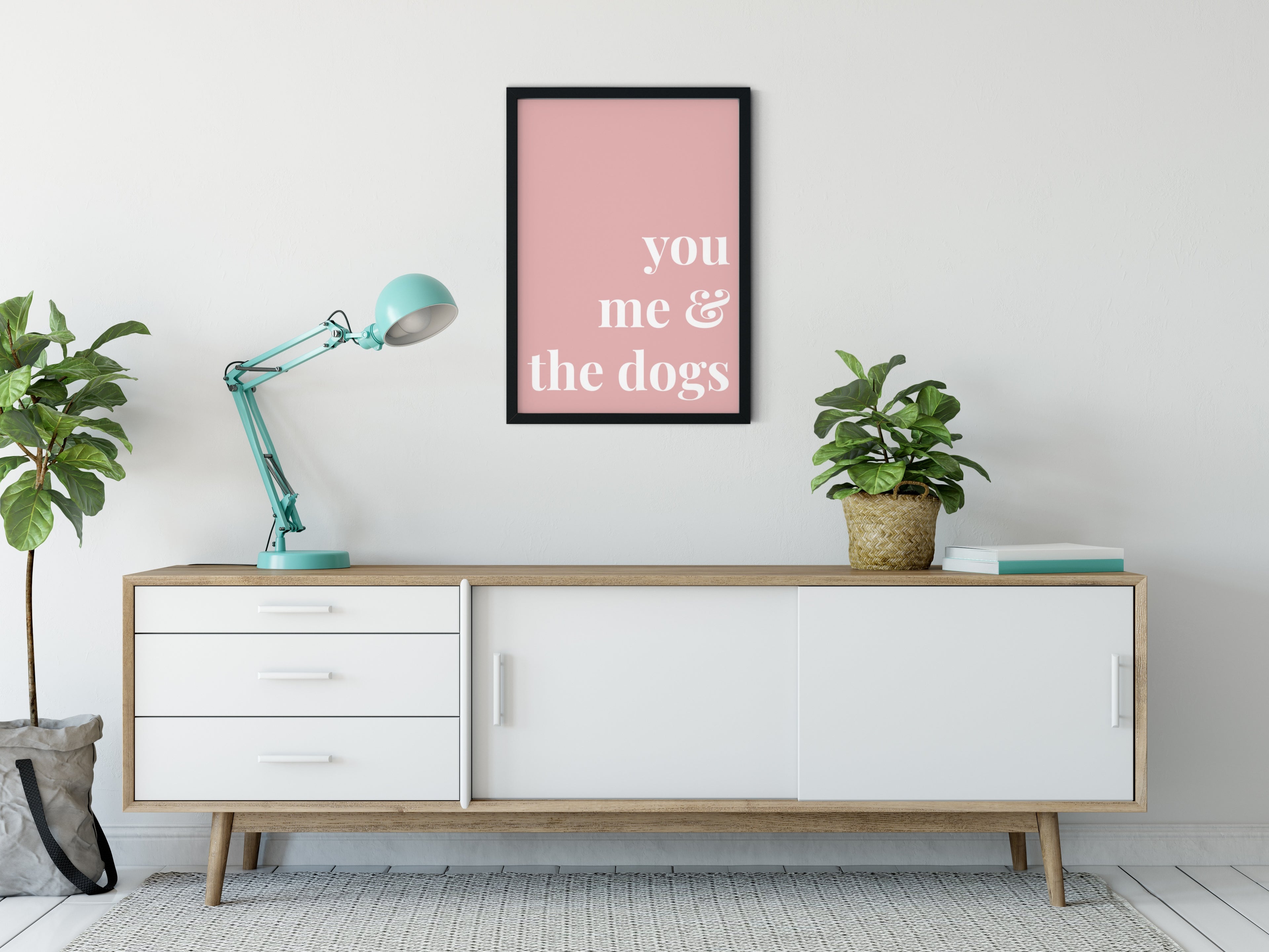 Dogs Quote Art Print - You me & the dogs - Print And Paw