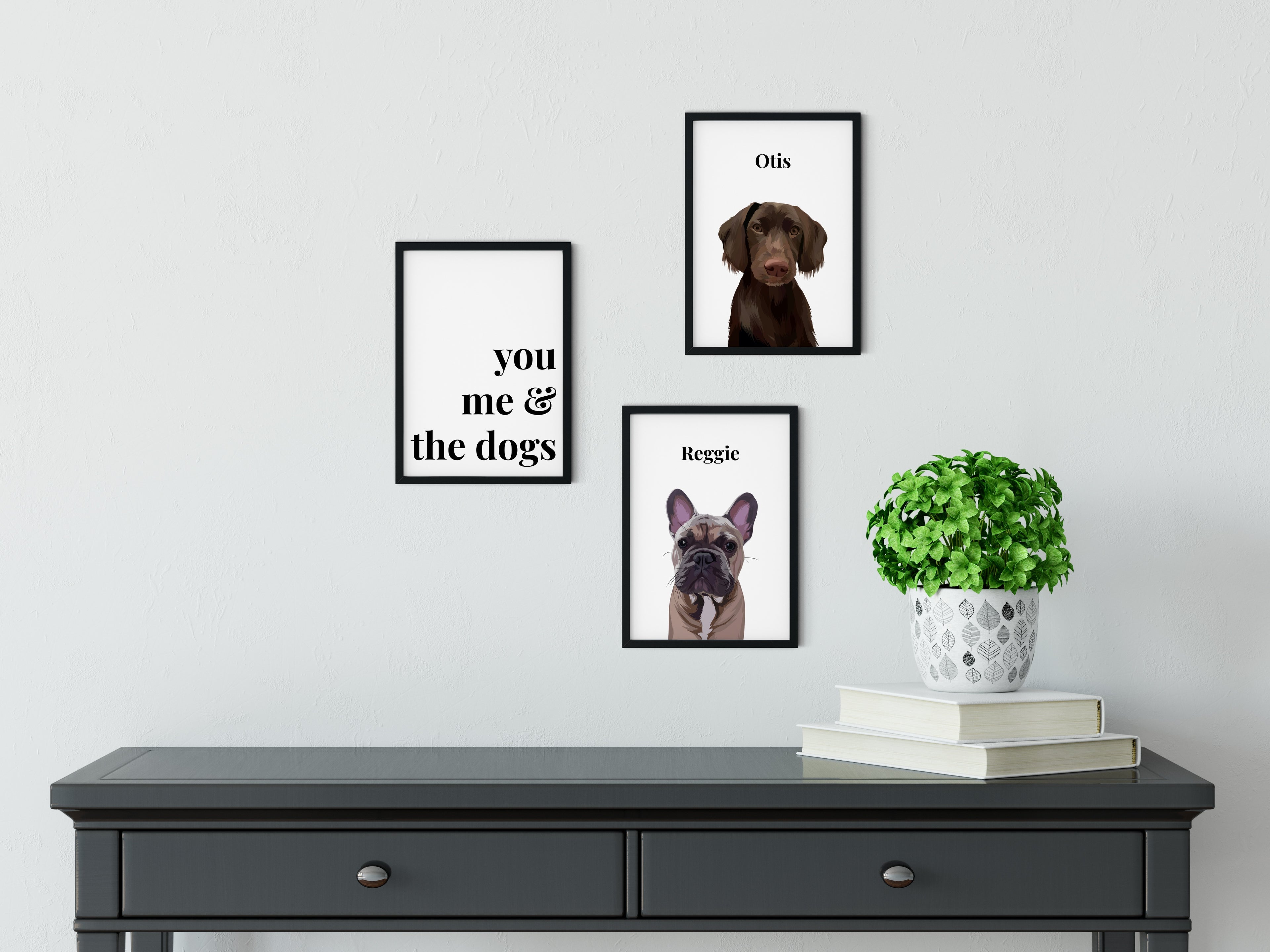 Dogs Quote Art Print - You me & the dogs - Print And Paw